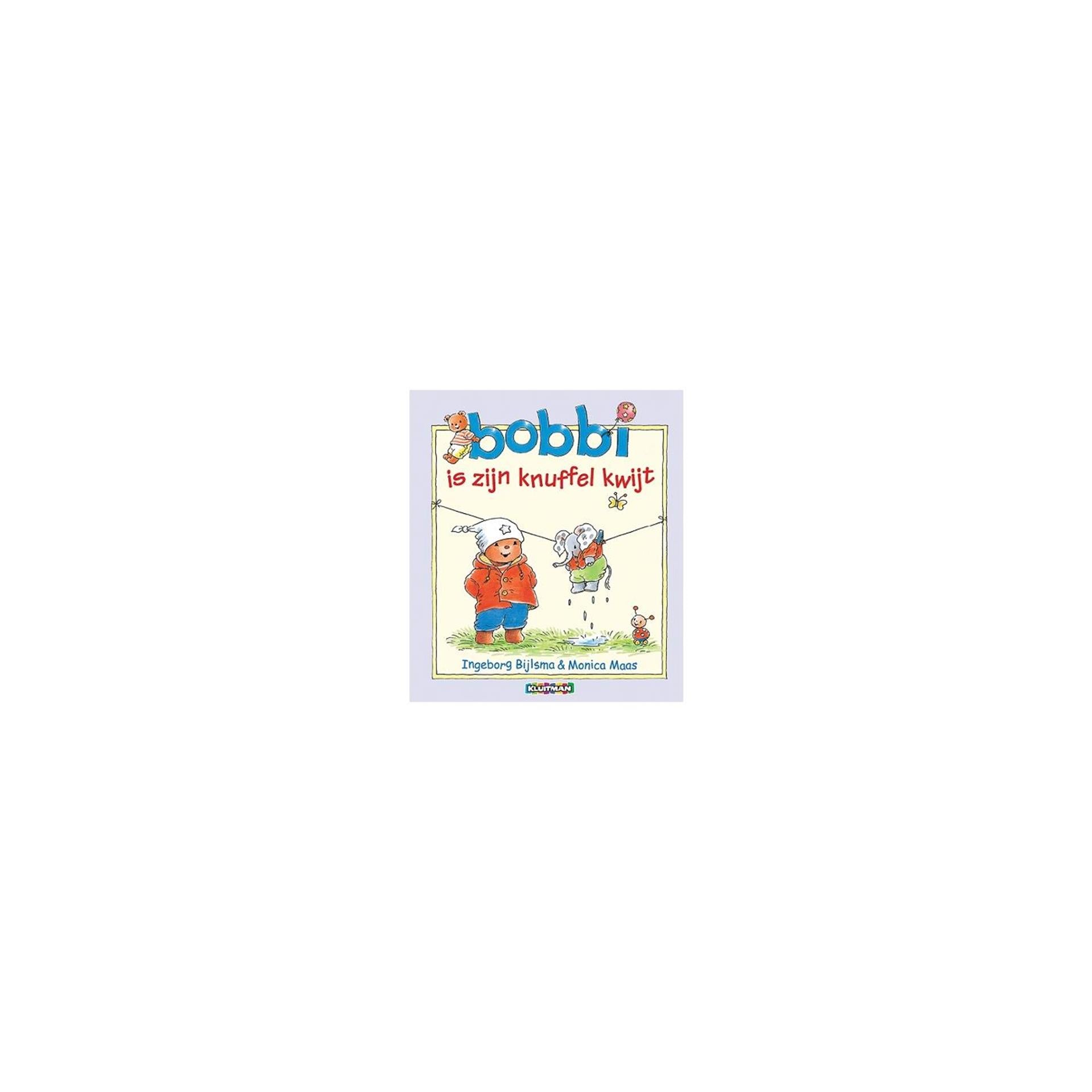 Kluitman bobbi is zijn knuffel kwijt