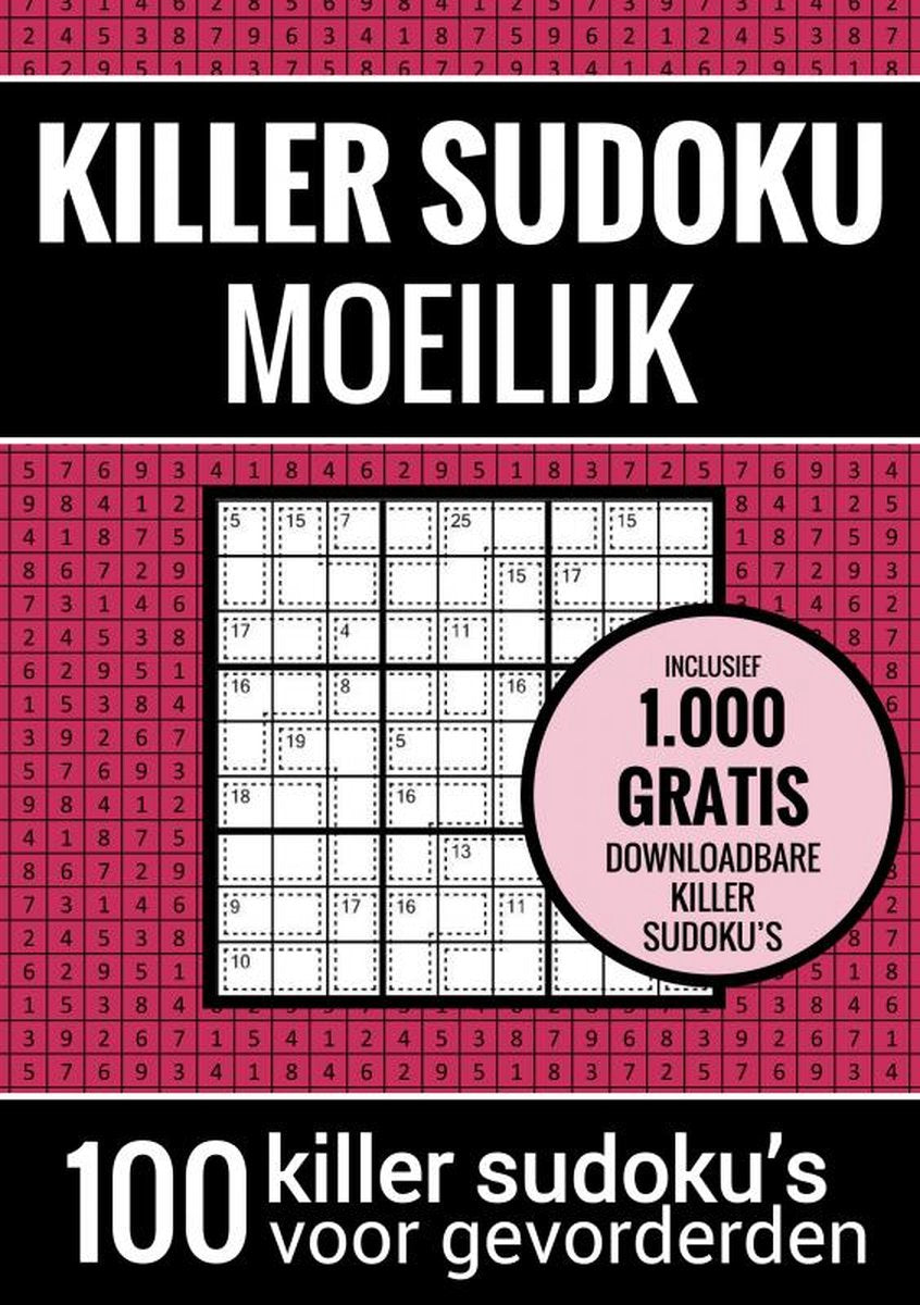 Killer sudoku sudoku moeilijk: - puzzelboek met 100 moeilijke puzzels voor volwassenen en ouderen