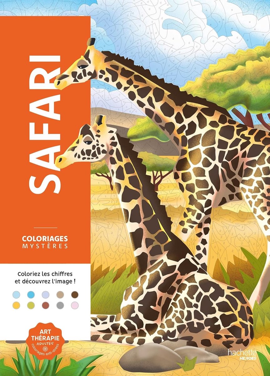 Hachette heroes coloriages mystères - safari - kleuren op nummer kleurboek voor volwassenen - hachette
