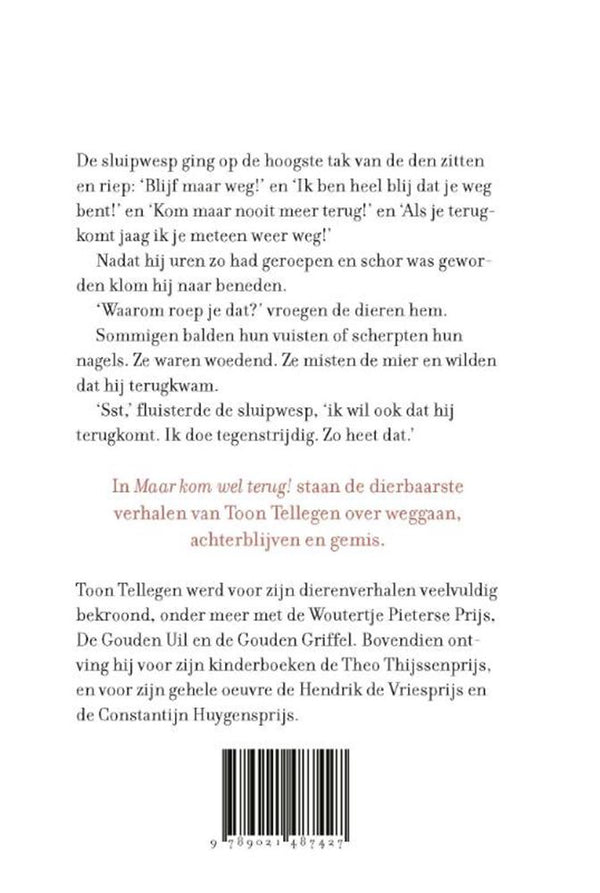 Toon tellegen: maar kom wel terug! cadea