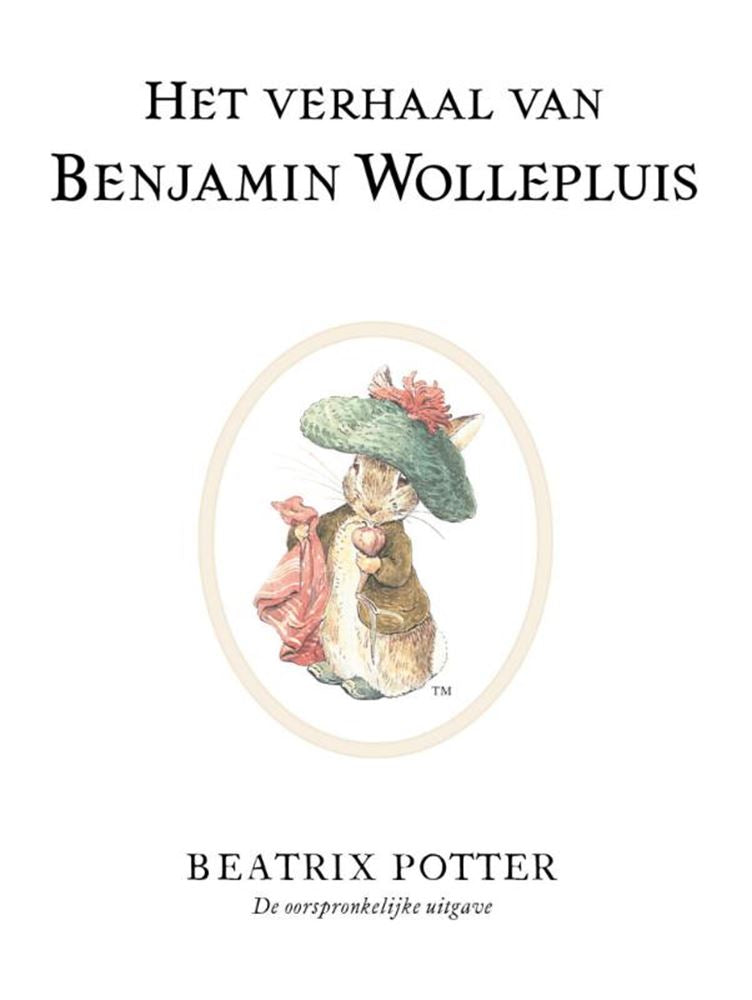 Het verhaal van benjamin wollepluis 4+