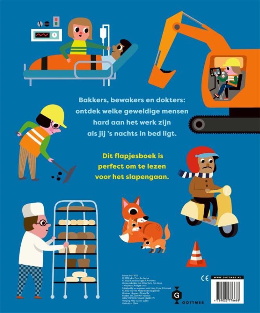 Gottmer uitgevers groep s nachts als jij slaapt, wordt er hard gewerkt