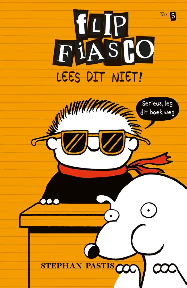 Flip fiasco 5: lees dit niet! 8+
