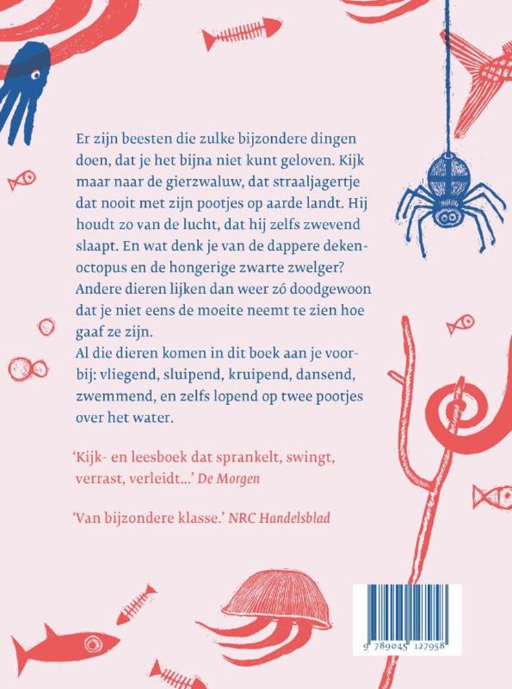 Bijzondere beesten en doodgewone dieren.