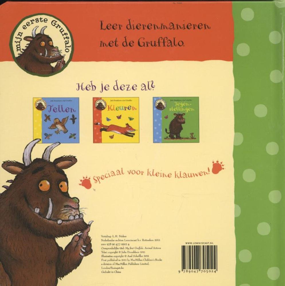 Mijn eerste gruffalo: dierenmanieren. 2+
