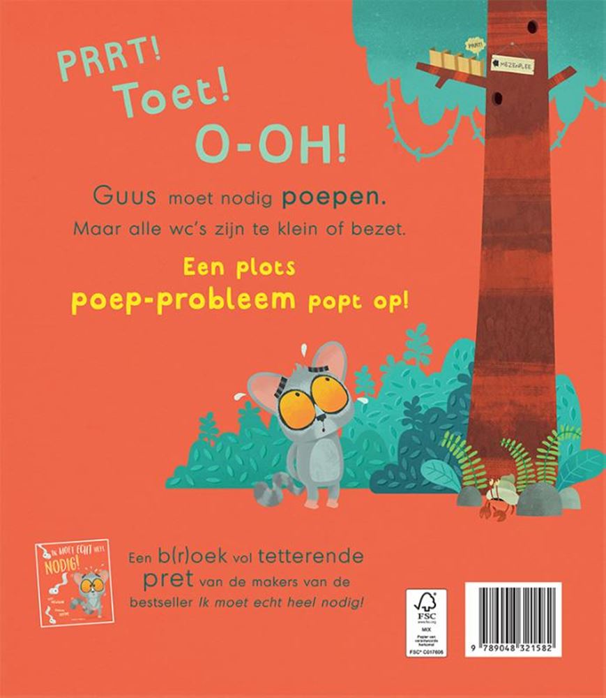 Ik moet echt heel nodig poepen! 2+