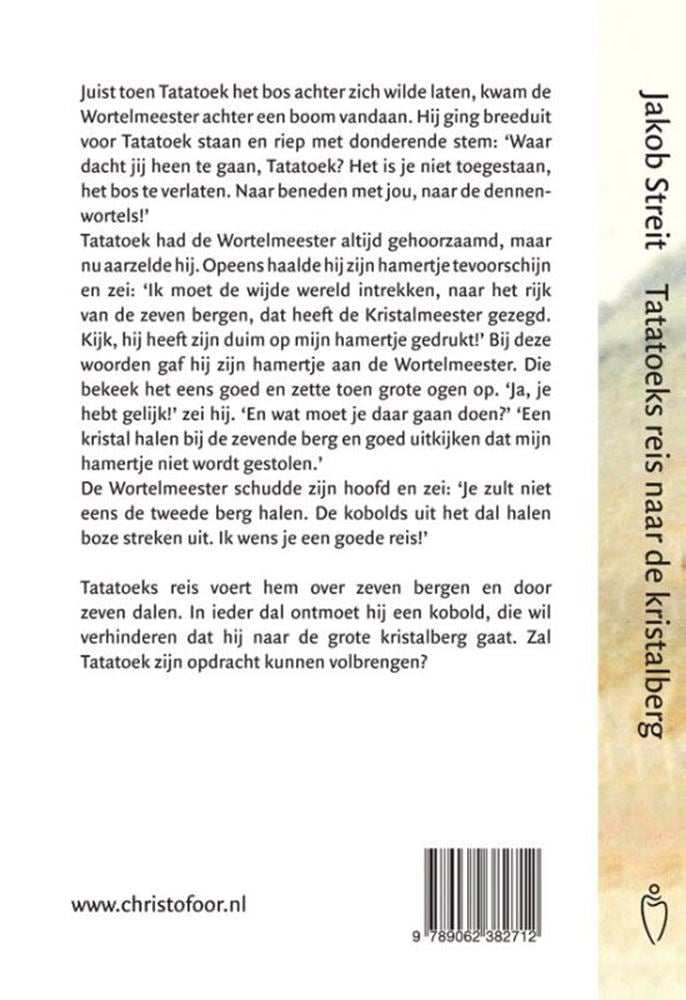 Tatatoeks reis naar de kristalberg. 5+