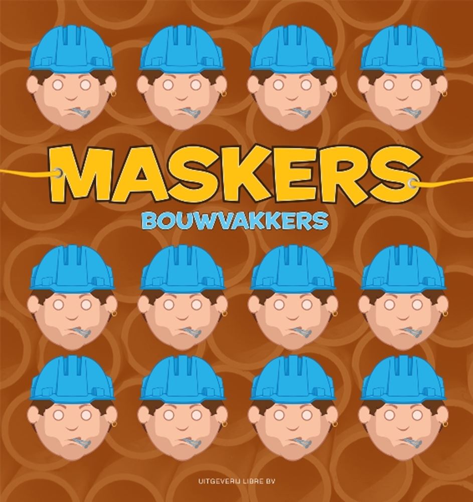 Maskers maken - bouwvakkers