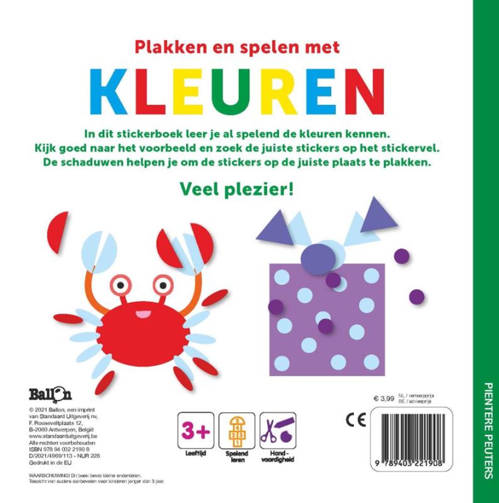 Standaard uitgeverij plakken en spelen met kleuren. 3+