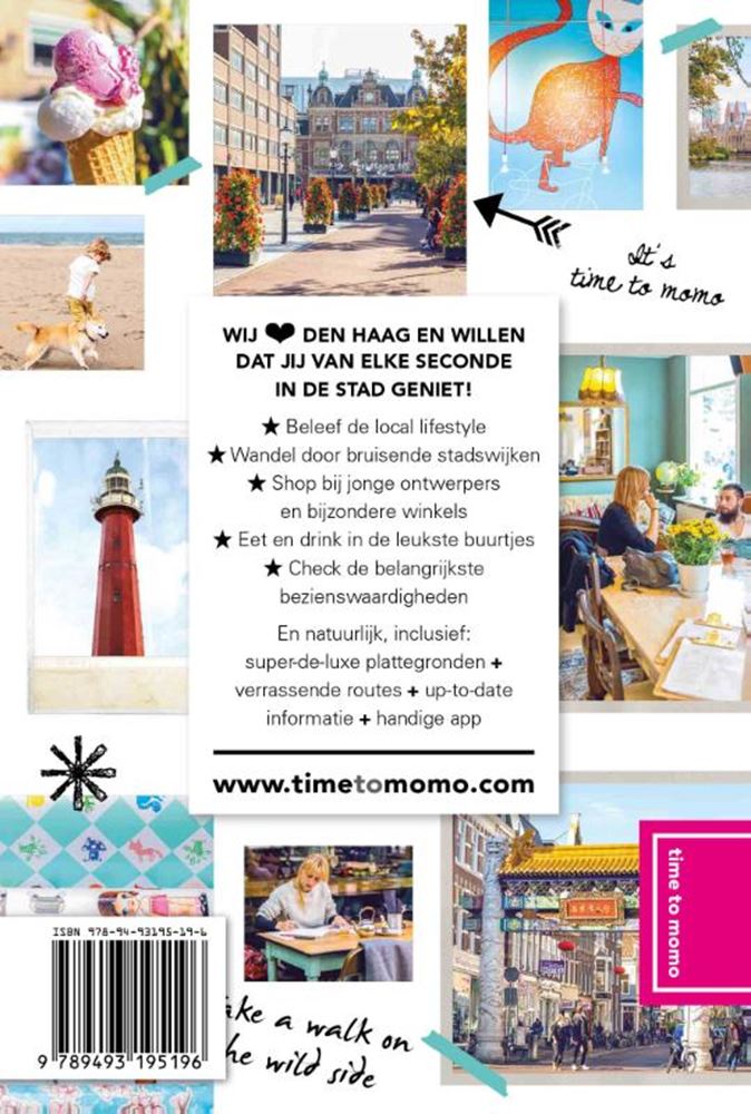 Time to momo den haag en scheveningen.