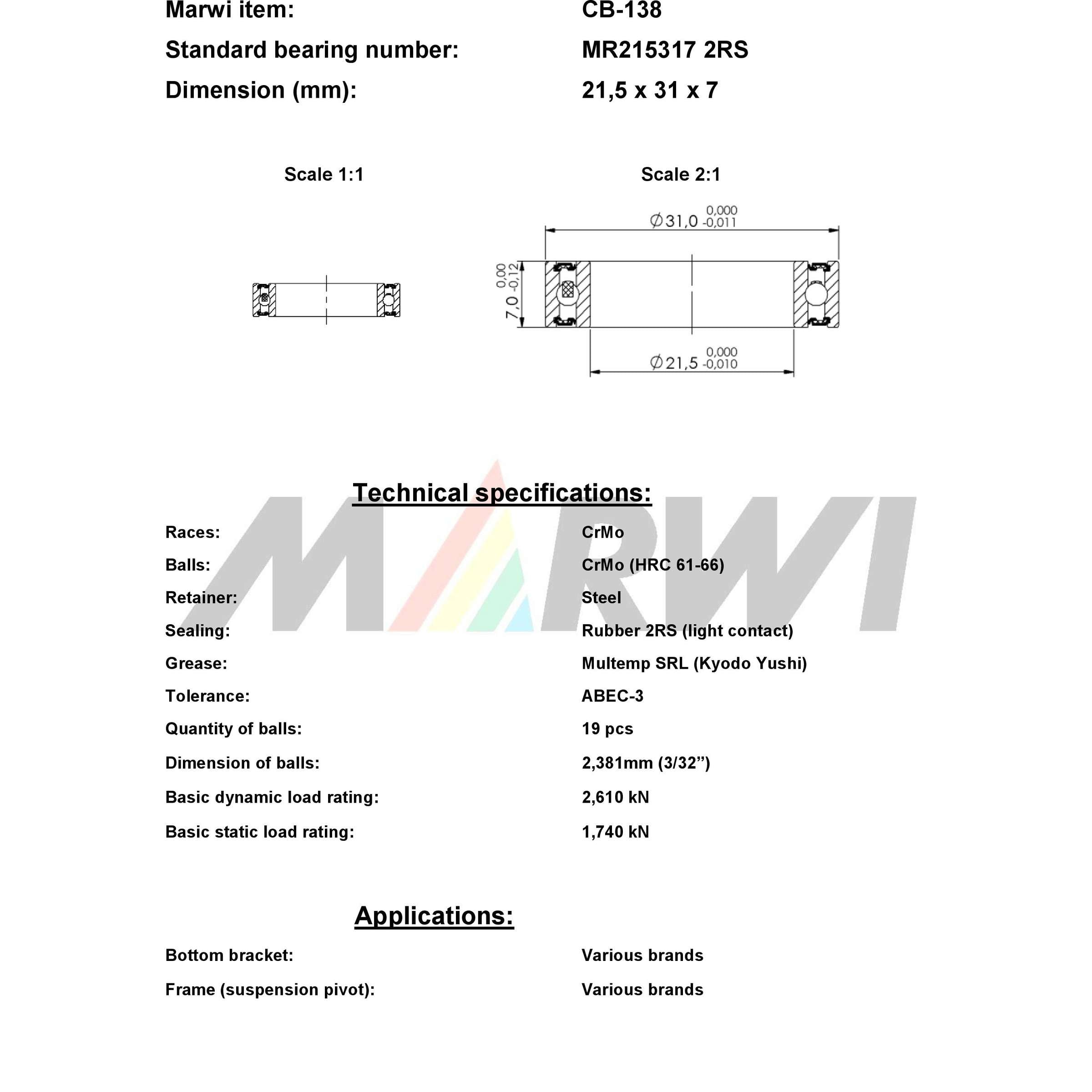 Roulement à billes Marwi CB-138 MR215317 21,5x31x7 436138